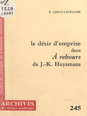 cover image of Le désir d'emprise dans "À rebours", de J.-K. Huysmans